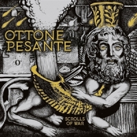 Ottone Pesante Scrolls Of War