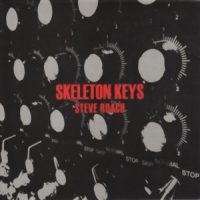 Roach, Steve Skeleton Keys