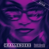 Trent Reznor & Atticus Ross Challengers (original Score)