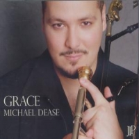 Dease, Michael Grace