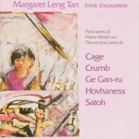 Leng Tan, Margaret Sonic Encounters - The New Piano