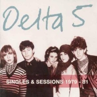 Delta 5 Singles And Sessions