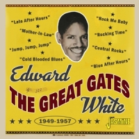 White, Edward "the Great Gates" 1949-1957