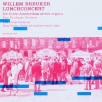 Breuker, Willem -kollecti Lunchconcert