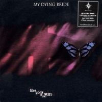 My Dying Bride Like Gods Of The Sun