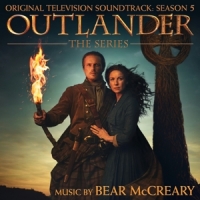 Mccreary, Bear Outlander: Season 5 (original Television Soundtrack)