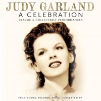 Garland, Judy A Celebration  Classic & Collectabl