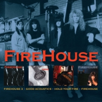 Firehouse 3 / Good Accoustics / Hold ..