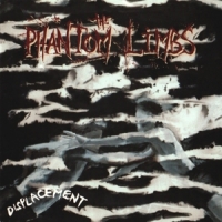 Phantom Limbs, The Displacement