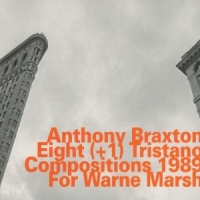 Braxton, Anthony Eight + 1