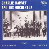 Barnet, Charlie & His Orchestra 1941