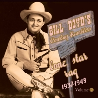 Boyd, Bill -cowboy Ramble Lone Star Rag 1937-49