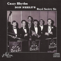 Don Neely S Royal Society Six Crazy Rhythm