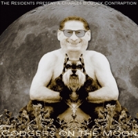 Bobuck, Charles Residents Present: Codgers On The Moon