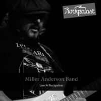 Anderson, Miller -band- Live At Rockpalast 2010