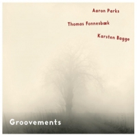 Parks, Aaron Groovements