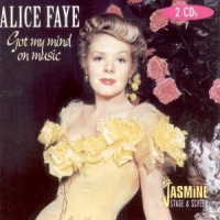 Faye, Alice Got My Mind On Music