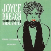 Breach, Joyce Remembering Mabel Mercer With The K