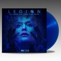 Russo, Jeff & Noah Hawley It's Always Blue: Songs From Legion