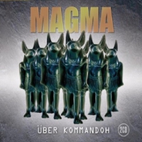 Magma Uber Kommandoh