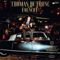 Dutronc, Thomas Frenchy