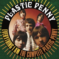 Plastic Penny Everything I Am - The Complete Plastic Penny