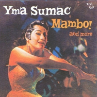 Sumac, Yma Mambo