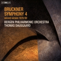 Bergen Philharmonic Orchestra Bruckner: Symphony No.4