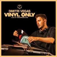 Dimitri Vegas Vinyl Only (live At Tomorrowland)