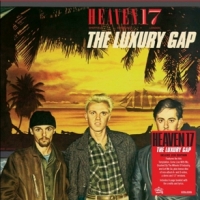 Heaven 17 The Luxury Gap