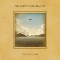 Public Service Broadcasting The Last Flight