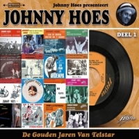 Johnny Hoes De Gouden Jaren Van Telstar Deel 1