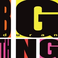 Duran Duran Big Thing