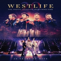 Westlife The Twenty Tour - Live From Croke Park