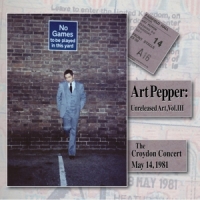 Pepper, Art Unreleased Art, Vol. Iii: The Croydon Concert, May 14,