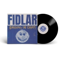 Fidlar Surviving The Dream