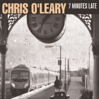 O Leary, Chris 7 Minutes Late