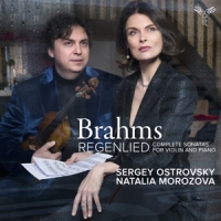 Sergey Ostrovsky Natalia Morozova Brahms Sonatas For Violin And Piano