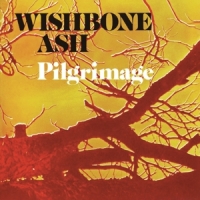 Wishbone Ash Pilgrimage