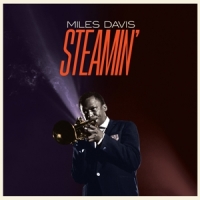 Davis, Miles Steamin' -coloured-