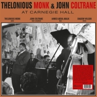 Monk, Thelonious & John Coltrane At Carnegie Hall