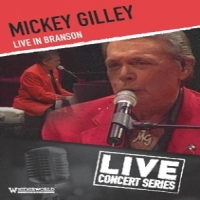 Gilley, Mickey Live In Branson