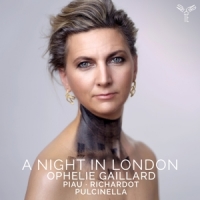 Ophelie Gaillard Pulcinella Orchest A Night In London