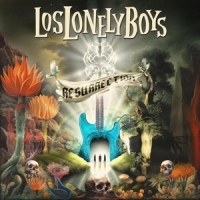 Los Lonely Boys Resurrection