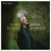 Hantai, Pierre Handel Scarlatti