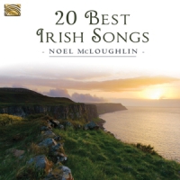 Mcloughlin, Noel 20 Best Irish Songs