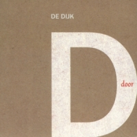 De Dijk Door