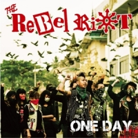 Rebel Riot, The One Day