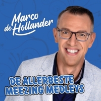 Hollander, Marco De De Allerbeste Meezing Medleys