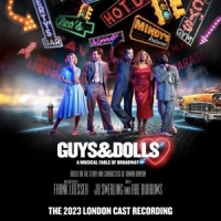 Loesser, Frank Guys & Dolls (the 2023 London Cast Recording)